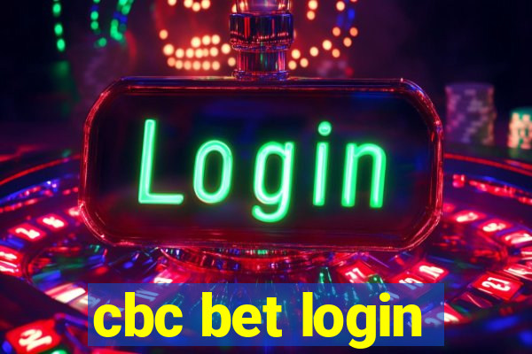 cbc bet login